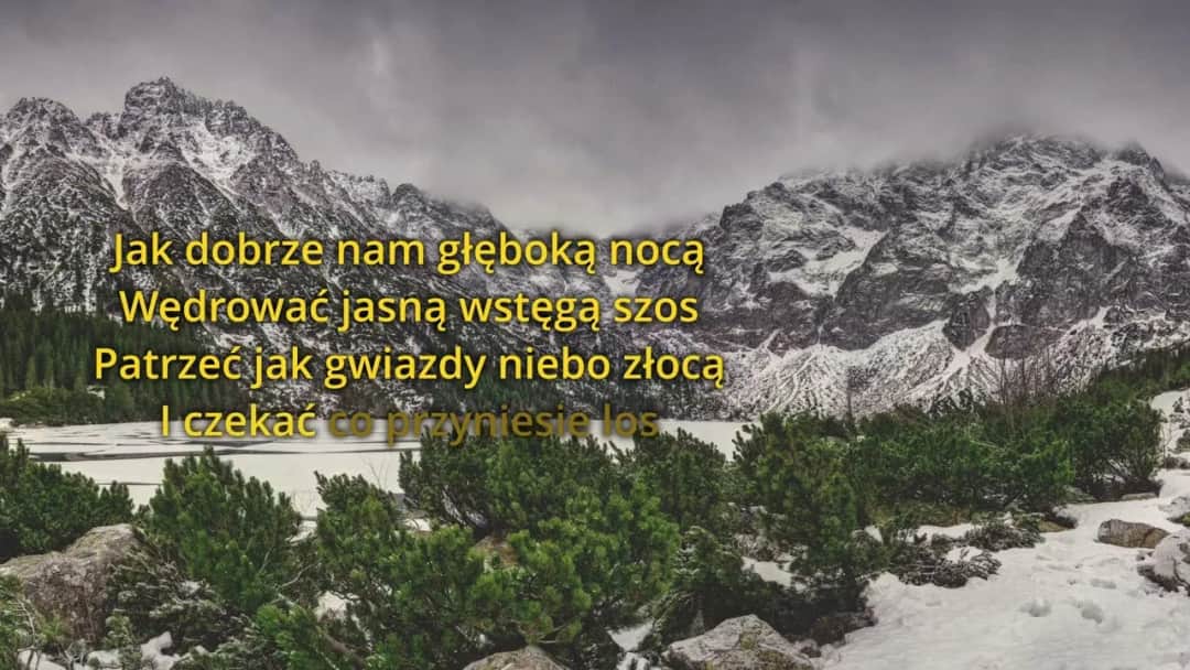 Jak dobrze nam zdobywać góry podkład muzyczny do karaoke i występów